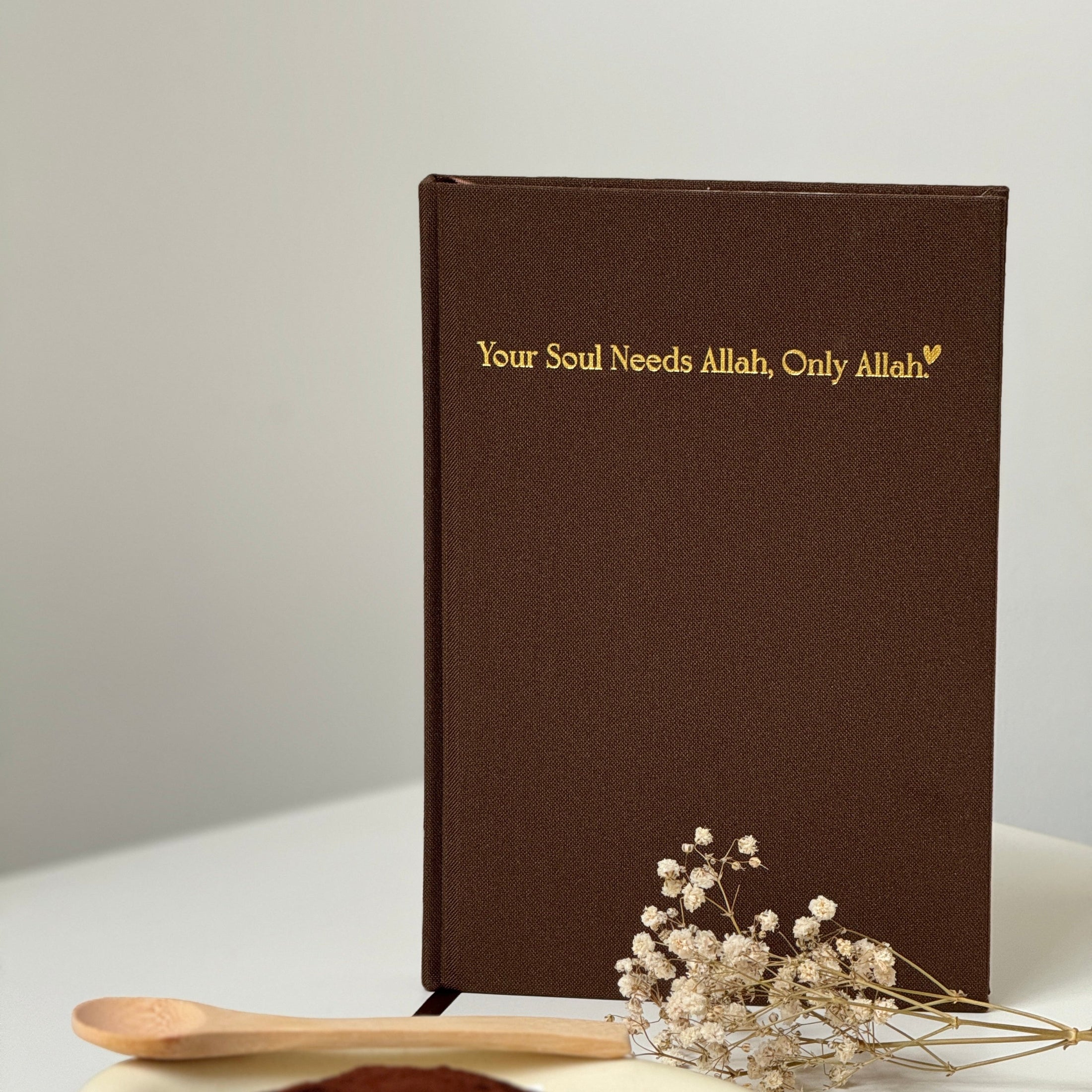 Your soul needs Allah, only Allah