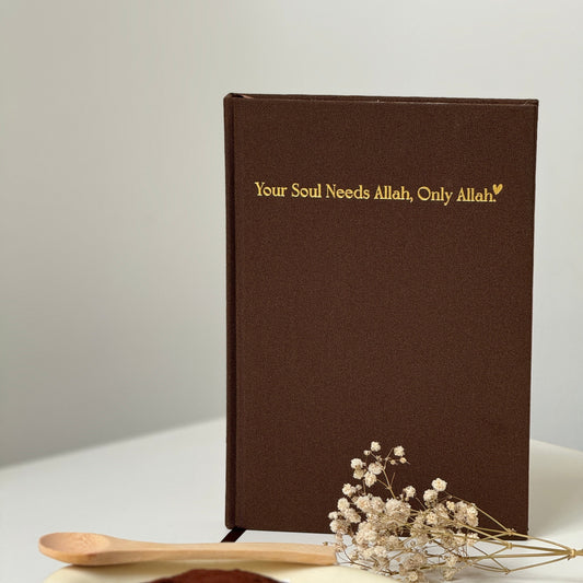 Your soul needs Allah, only Allah